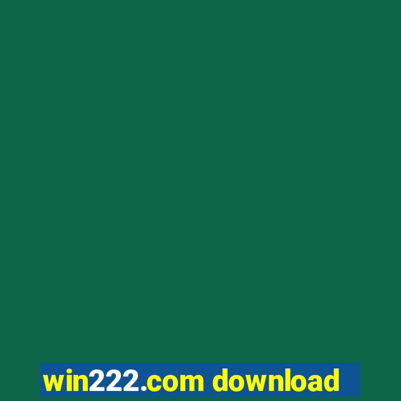 win222.com download